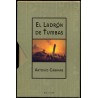 EL LADRON DE TUMBAS. (Edición de lujo) CABANAS, Antonio