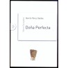 DOÑA PERFECTA. PÉREZ GALDÓS, Benito