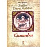 CASANDRA.  PÉREZ GALDÓS, Benito