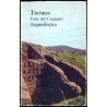 TIERMES CIUDAD RUPESTRE CELTIBERO ROMANA. GUIA DEL CONJUNTO ARQUEOLÓGICO.  ORTEGO  FRÍAS, Teógenes.