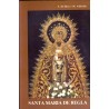 SANTA MARÍA DE REGLA. BUEY PÉREZ, Félix del. VALLECILLO MARTÍN, Miguel